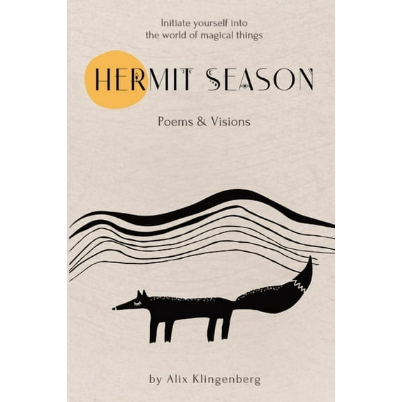 Hermit Season: Poems & Visions, (Paperback)