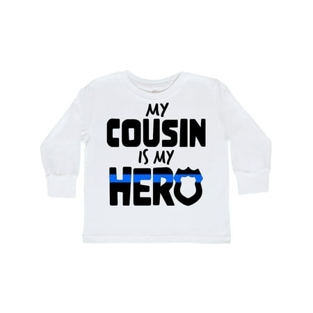 

Inktastic My Cousin is my Hero Police Officer Family Gift Toddler Boy or Toddler Girl Long Sleeve T-Shirt