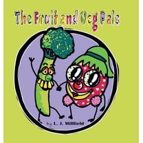The Fruit and Veg Pals, (Hardcover)