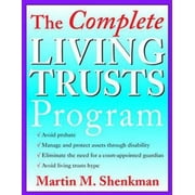 Pre-Owned The Complete Living Trusts Program (Paperback) 0471361054 9780471361053