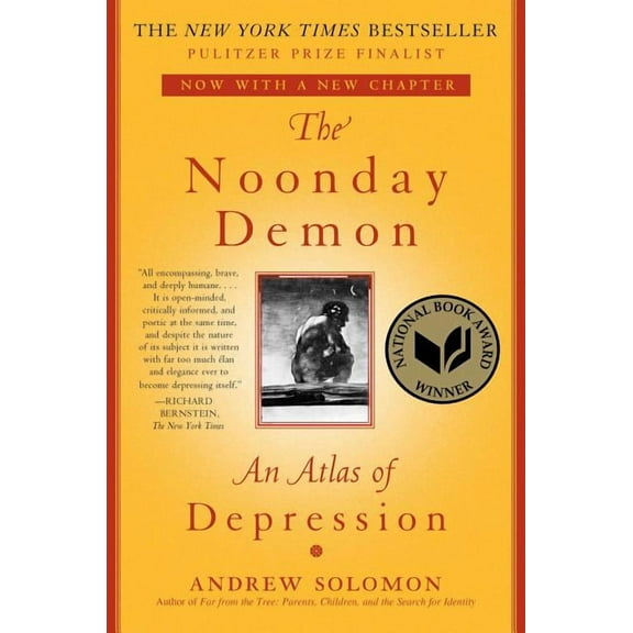 The Noonday Demon: An Atlas of Depression, (Paperback)
