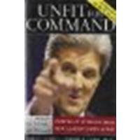 Pre-Owned Unfit For Command: Swift Boat Veterans Speak Out Against John Kerry By John E. ONeill  Jerome R. Corsi  Hardcover B004SUY7HA ONeill