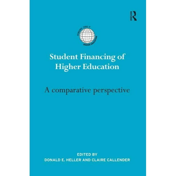 International Studies in Higher Education: Student Financing of Higher Education: A Comparative Perspective (Paperback)