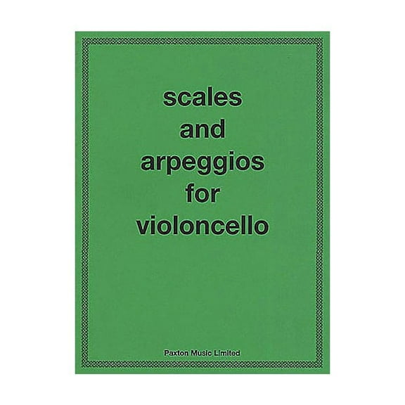 Scales and Arpeggios for Violoncello