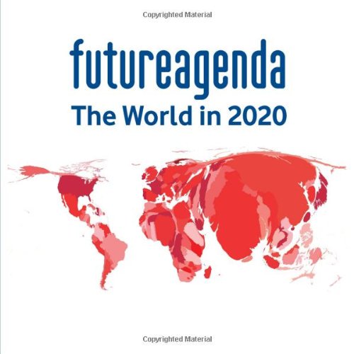 Pre-Owned Future Agenda : The World in 2020 (Paperback)