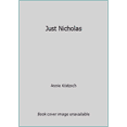 thumbnail image 1 of Pre-Owned Just Nicholas (Paperback) 1922206792 9781922206794, 1 of 1