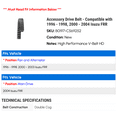 thumbnail image 2 of Accessory Drive Belt - Compatible with 1996 - 1998, 2000 - 2004 Isuzu FRR 1997 2001 2002 2003, 2 of 2