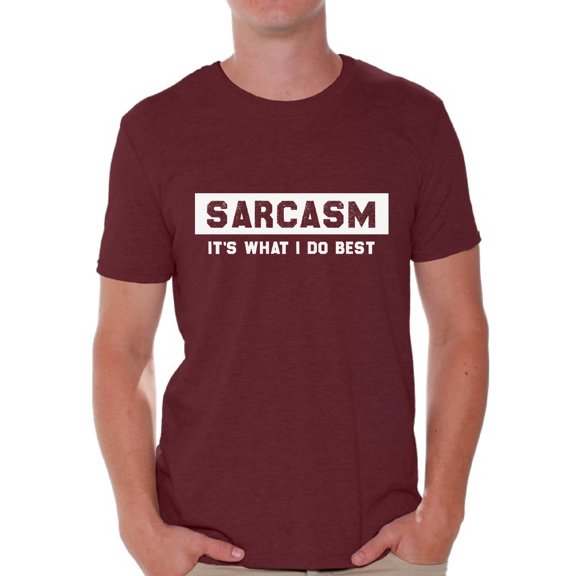 Graphic T shirts for Men - Sarcasm Shirt
