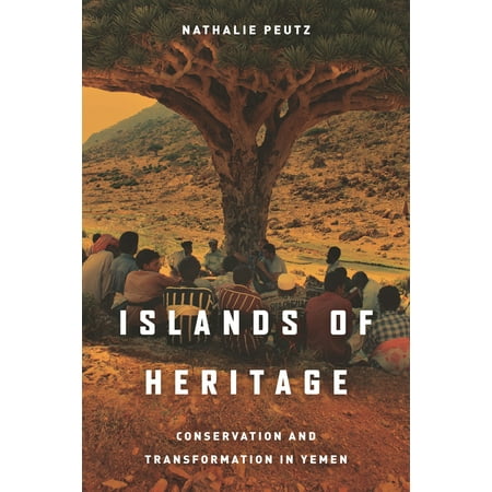 UPC: 9781503607149 | Islands of Heritage: Conservation and Transformation in Yemen (Paperback)