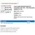 thumbnail image 2 of Lower Intake Manifold Gasket Set - Compatible with 1994 - 1996 Oldsmobile Achieva 3.1L V6 1995, 2 of 2
