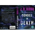 thumbnail image 2 of In Death 60: Bonded in Death, Book , (Trade paperback), 2 of 2