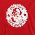 thumbnail image 2 of Only Santa Can Judge Me This Christmas Unisex Adult Crewneck Sweatshirt, 2 of 5
