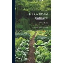 The Garden Farmer (Hardcover)