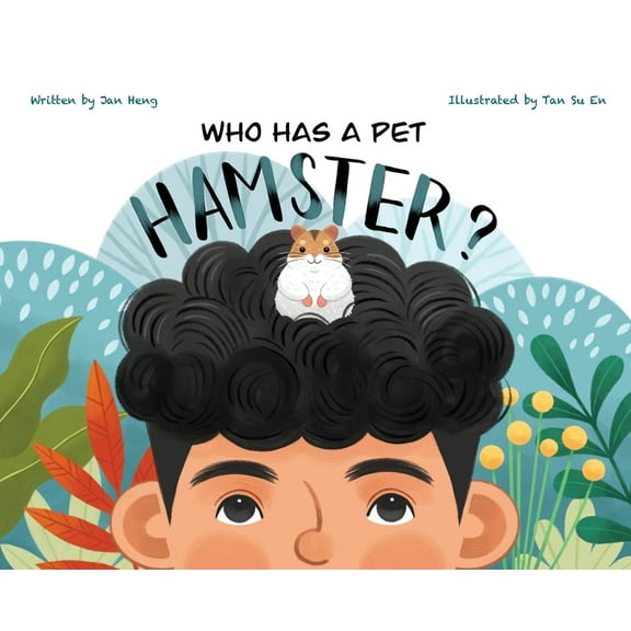 Who Has a Pet Who Has A Pet Hamster?, Book 2, (Hardcover)
