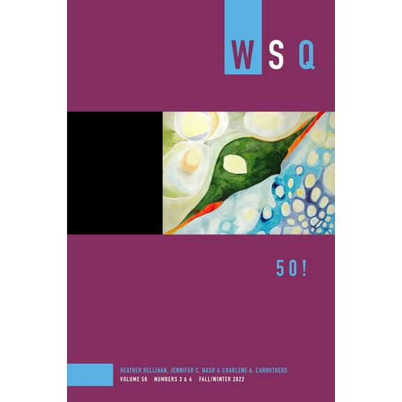 Women's Studies Quarterly 50!, (Paperback)