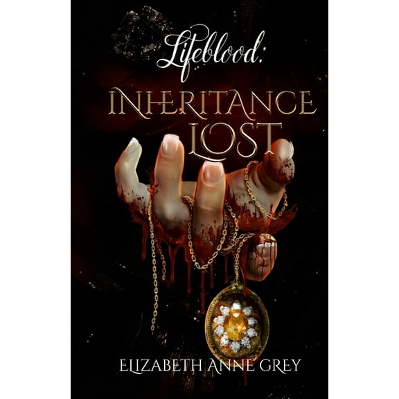Lifeblood: Inheritance Lost, (Paperback)