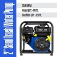 thumbnail image 4 of Westinghouse 2-inch Gas Powered Semi Trash Water Pump, 4-Stroke Engine, 158 GPM with Up to 91ft and 25ft Suction, 4 of 12