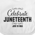 thumbnail image 4 of Inktastic Celebrate Juneteenth Boys or Girls Baby Bib, 4 of 4