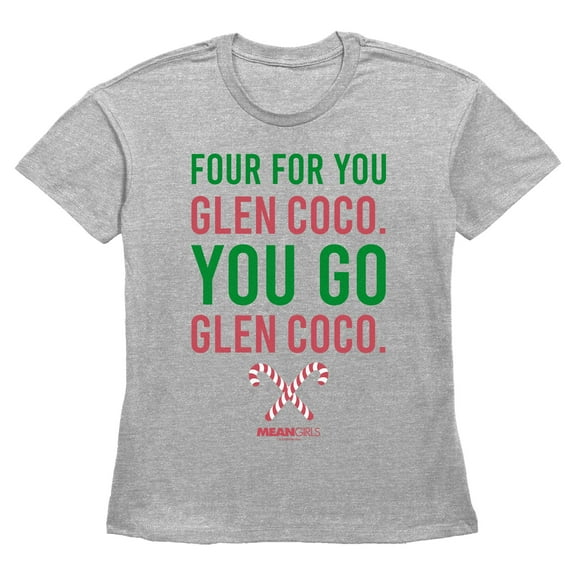Womens Mean Girls For You Glen Coco Quote T Shirt