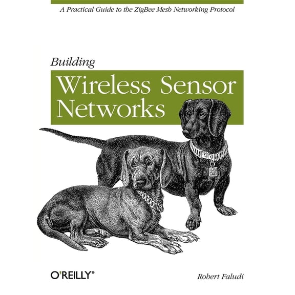 Building Wireless Sensor Networks (Paperback)