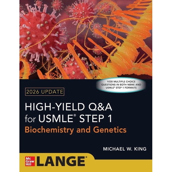 High Yield Q&A for USMLE Step 1: Biochemistry and Genetics 2026 Update, (Paperback)