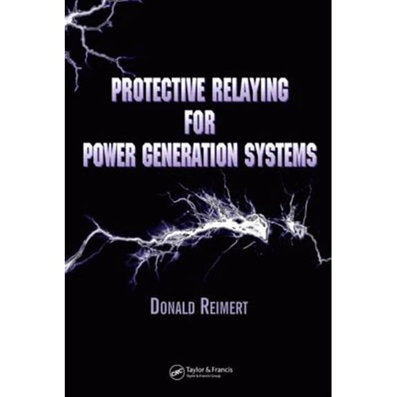 Pre-Owned Power Engineering (Willis) Protective Relaying for Power Generation Systems, (Hardcover)