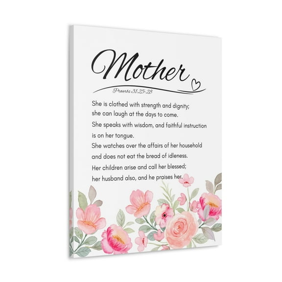Scripture Walls Proverbs 31:25-28 Mother Bible Verses Canvas Christian Wall Art Ready to Hang Unframed
