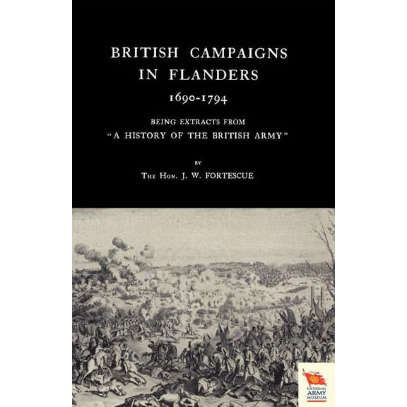 British Campaigns in Flanders 1690-1794 (Paperback)