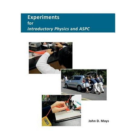 Experiments for Introductory Physics and Aspc