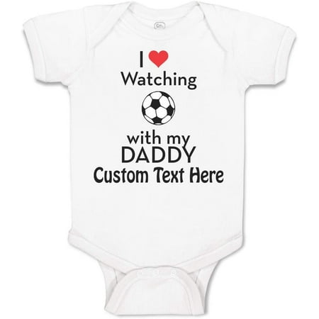 

Cute Rascals Custom Baby Bodysuit I Love Watching Soccer with My Daddy Boy & Girl Clothes