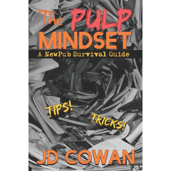 The Pulp Mindset (Paperback)