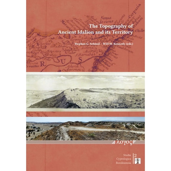 Studia Cyprologica Berolinensia The Topography of Ancient Idalion and Its Territory, Book 2, (Paperback)