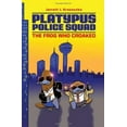 thumbnail image 3 of The Frog Who Croaked (Platypus Police Squad,Bk. 1), 3 of 3
