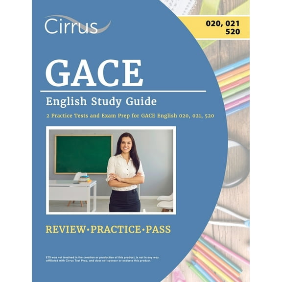 GACE English Study Guide: 2 Practice Tests and Exam Prep for GACE English 020, 021, 520, (Paperback)