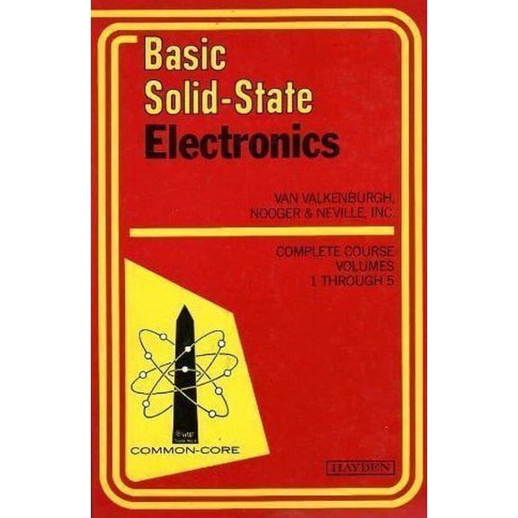 Pre-Owned Basic Solid-State Electronics: The Configuration and Management of Information Systems (Hardcover) 0810408902 9780810408906