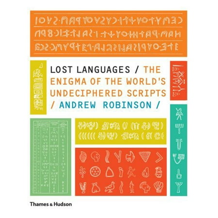 Lost Languages : The Enigma of the World's Undeciphered (Best Language Script In The World)