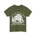 thumbnail image 3 of "Life Is Meant for Good Friends and Great Adventures" T-Shirt - Unisex, 3 of 4