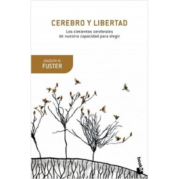 CEREBRO Y LIBERTAD BOOKET PAIDOS MEXICO JOAQUIN FUSTER