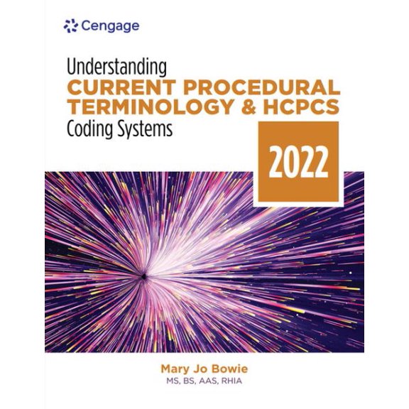 Pre-Owned Understanding Current Procedural Terminology and HCPCS Coding Systems: 2022 Edition (Mindtap Course List) Paperback