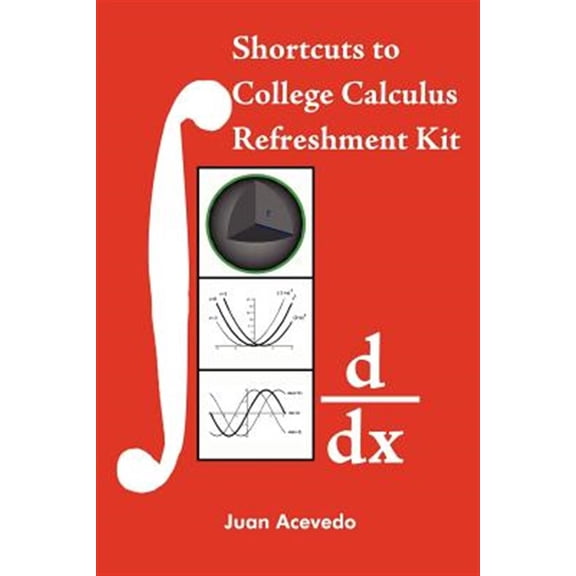 Pre-Owned Shortcuts to College Calculus Refreshment Kit