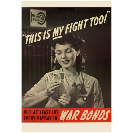This is My Fight Too War Bonds WWII War Propaganda Art Print