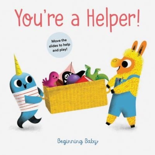 Pre-Owned You're a Helper!: Beginning Baby (Paperback) 1797212133 9781797212135