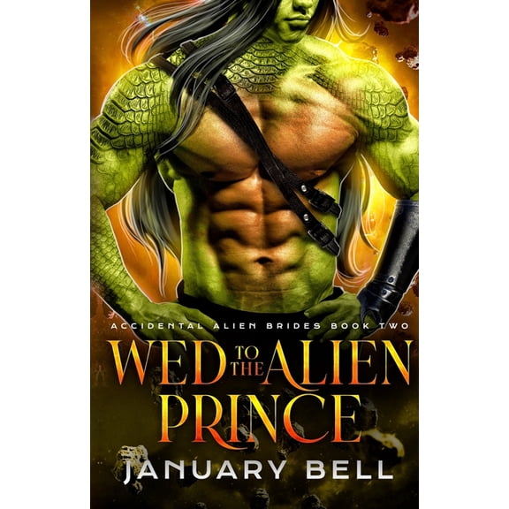 Wed To The Alien Prince, (Paperback)