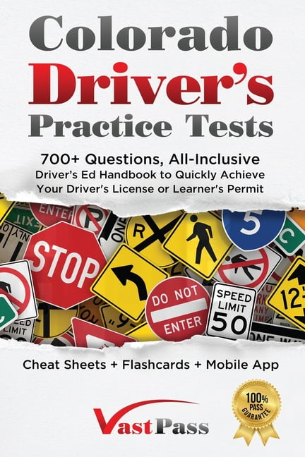 Colorado Driver s Practice Tests 700 Questions All Inclusive Driver 
