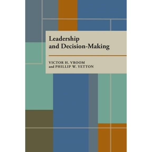 Pre-Owned Leadership and Decision-Making (Paperback) 0822952653 9780822952657
