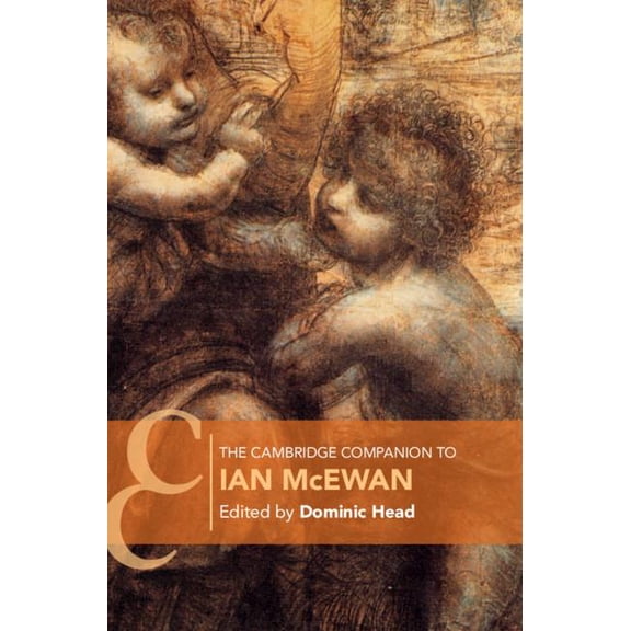 Cambridge Companions to Literature The Cambridge Companion to Ian McEwan, (Paperback)