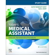 KATHY BONEWIT-WEST; SUE HUNT Study Guide for Today's Medical Assistant