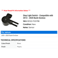 thumbnail image 2 of Stop Light Switch - Compatible with 2013 - 2020 Buick Enclave 2014 2015 2016 2017 2018 2019, 2 of 2