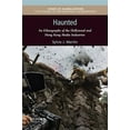 thumbnail image 1 of Pre-Owned Haunted: An Ethnography of the Hollywood and Hong Kong Media Industries (Paperback) 0190464461 9780190464462, 1 of 1