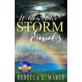 thumbnail image 1 of Pre-Owned When the Storm Ends (Paperback) 1949498018 9781949498011, 1 of 2